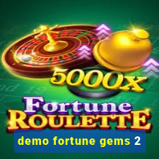 demo fortune gems 2